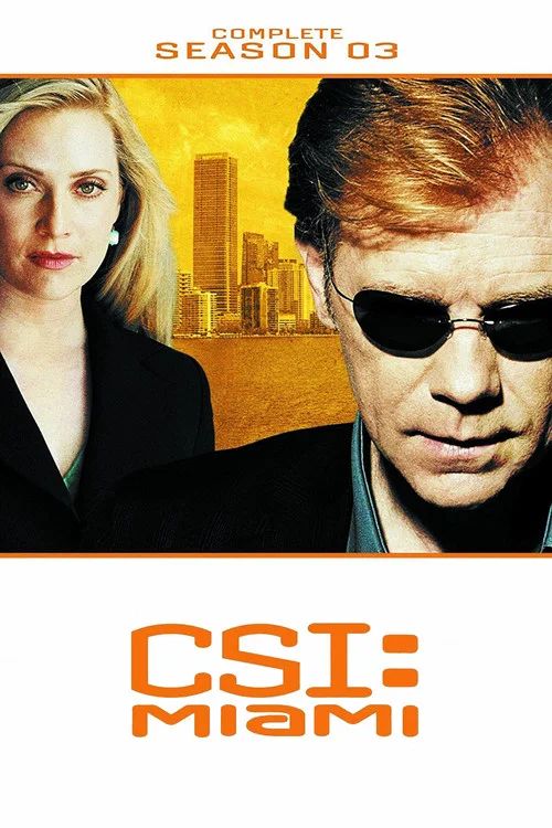 CSI: Miami: Temporada 3