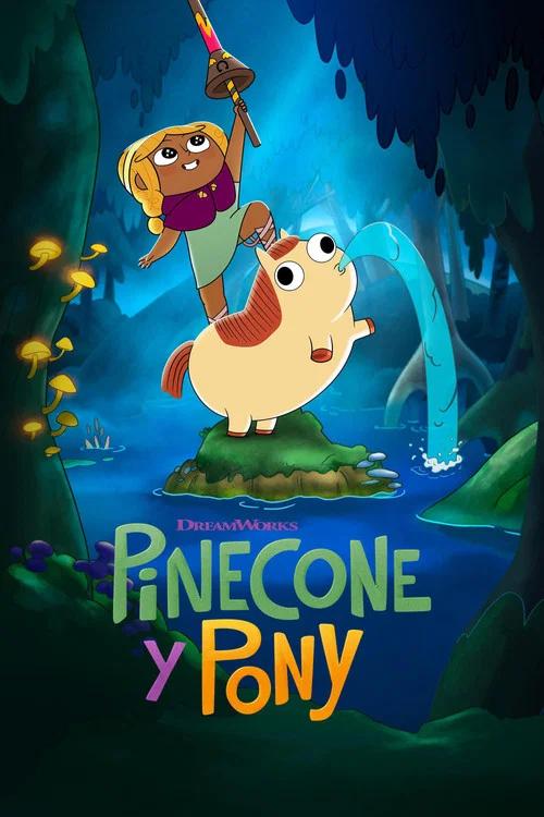 Pinecone y Pony: Temporada 2
