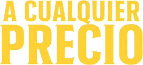 A cualquier precio
