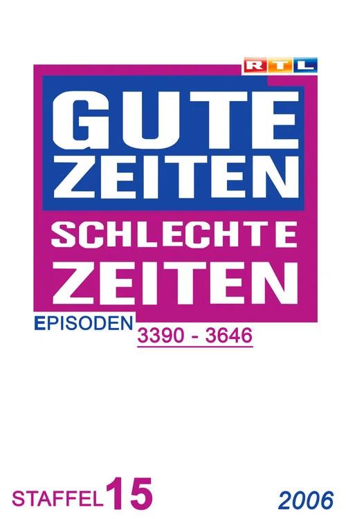 Gute Zeiten, schlechte Zeiten: Temporada 15