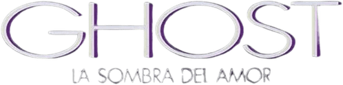 Ghost: La Sombra del Amor