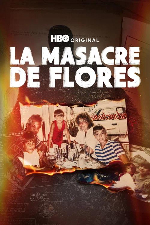La masacre de Flores: Temporada 1
