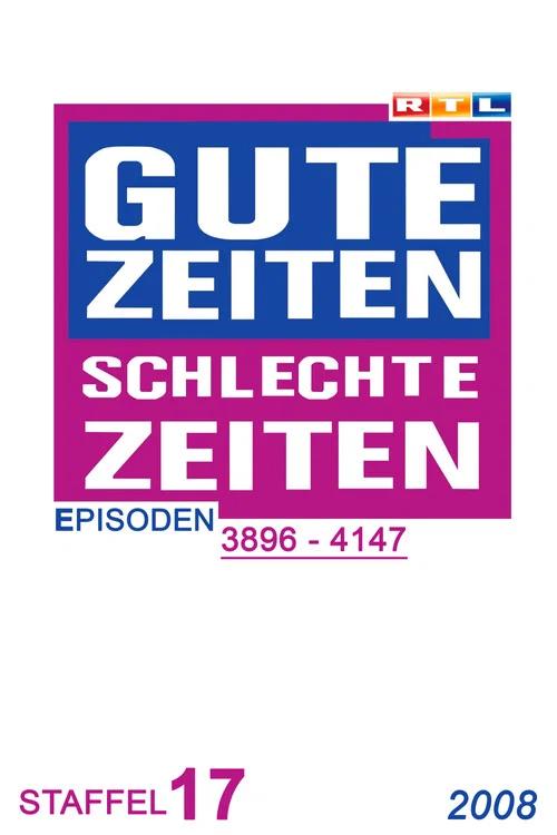 Gute Zeiten, schlechte Zeiten: Temporada 17