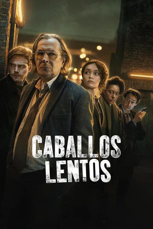 Caballos lentos: Temporada 1