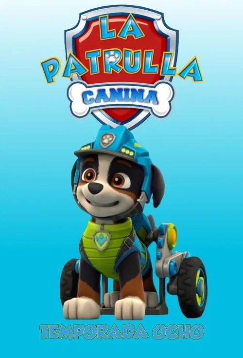 Paw Patrol: Patrulla de Cachorros: Temporada 8