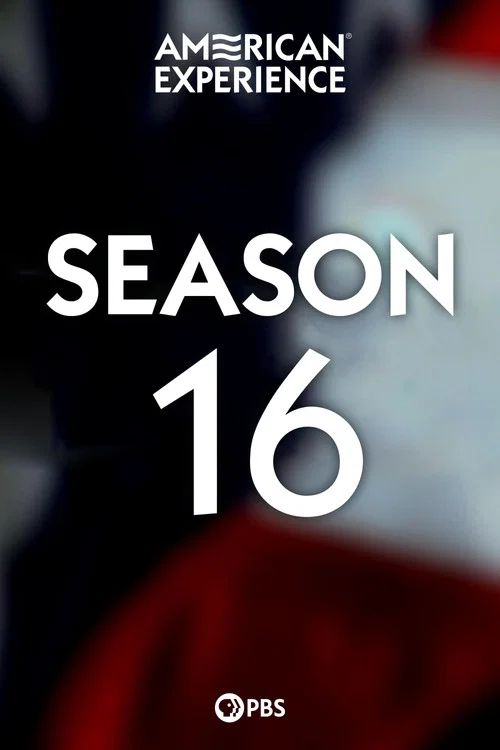 American Experience: Temporada 16