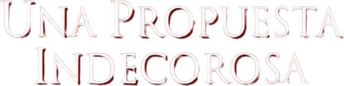 Una Propuesta indecorosa