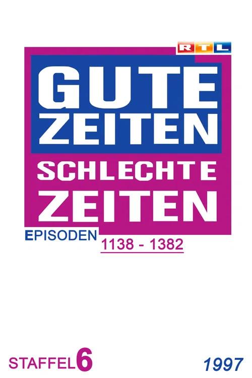 Gute Zeiten, schlechte Zeiten: Temporada 6