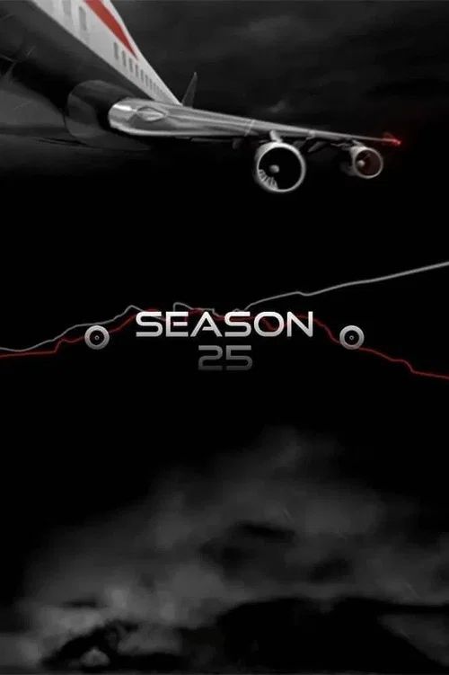 Mayday: Catástrofes Aéreas: Temporada 25