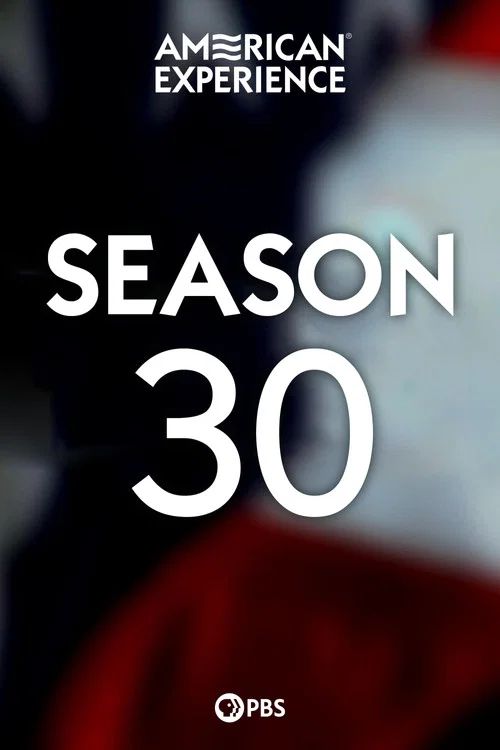 American Experience: Temporada 30