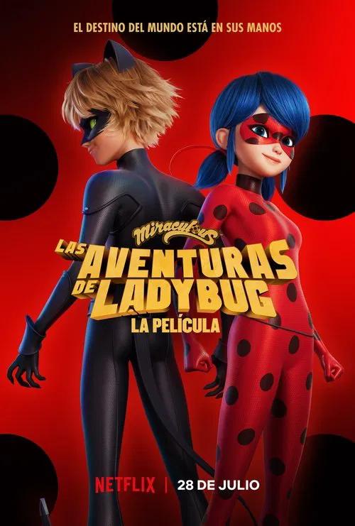 Miraculous: Las aventuras de Ladybug - La película