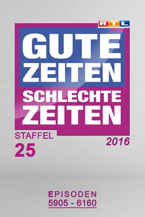 Gute Zeiten, schlechte Zeiten: Temporada 25