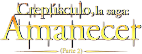 Crepúsculo:  Amanecer - Parte 2