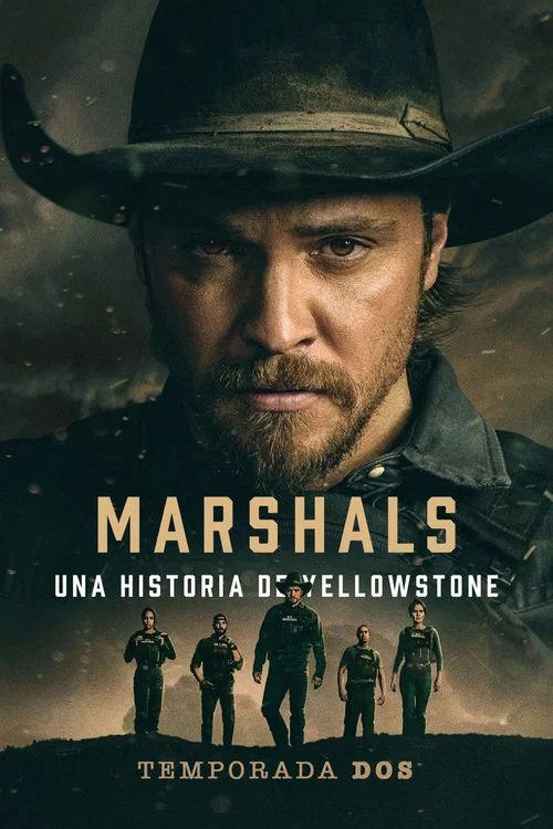 Marshals: Una historia de Yellowstone: Temporada 2