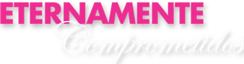 Eternamente comprometidos