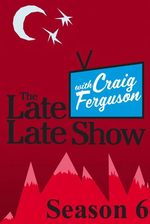 The Late Late Show with Craig Ferguson: Temporada 6