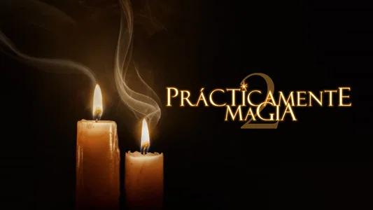 Foto de Hechizo de amor: La magia continúa