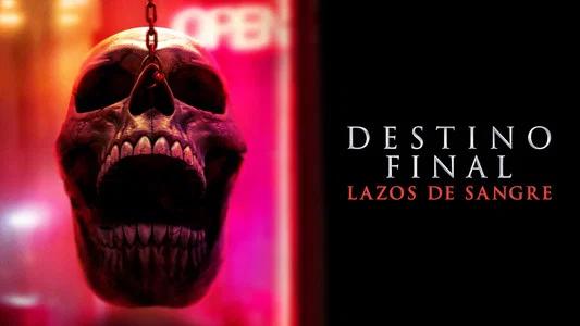Foto de Destino final lazos de sangre