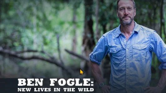 Foto de Ben Fogle: New Lives in the Wild