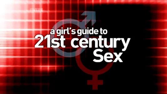 Foto de A Girl's Guide to 21st Century Sex