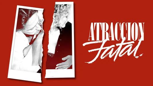 Foto de Atracción fatal