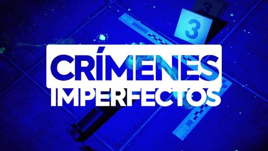 Foto de Crímenes imperfectos