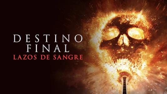 Foto de Destino final lazos de sangre
