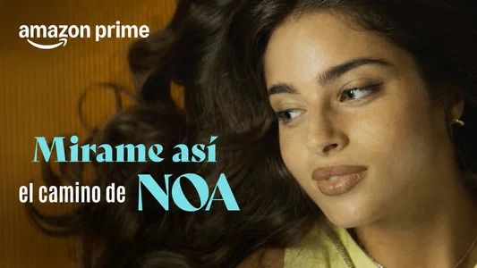 Foto de Mírame así, el camino de Noa