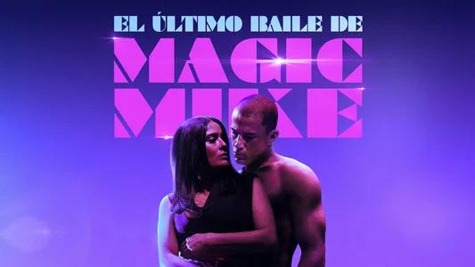 Foto de Magic Mike: El último baile