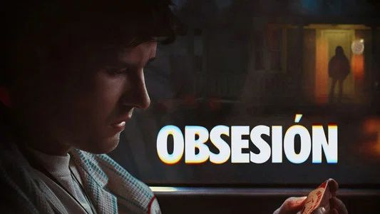 Foto de Obsesión