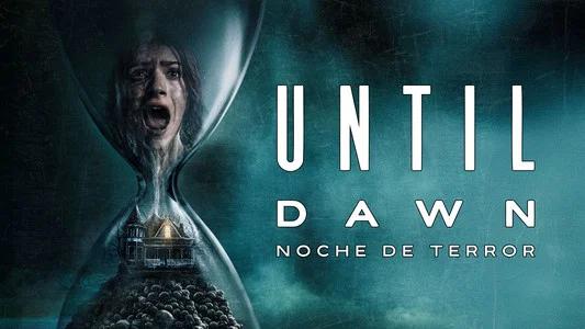 Foto de Until Dawn: Noche de terror